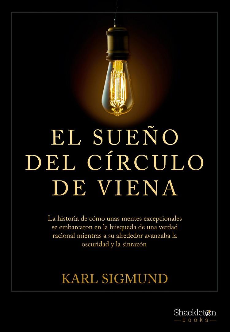 Sueño del Círculo de Viena, El | 9788413612256 | Sigmund, Karl