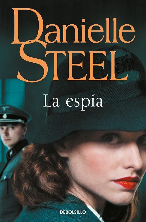 Espía, La | 9788466358712 | Steel, Danielle