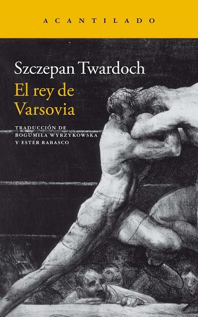 Rey de Varsovia, El | 9788419036490 | Twardoch, Szczepan