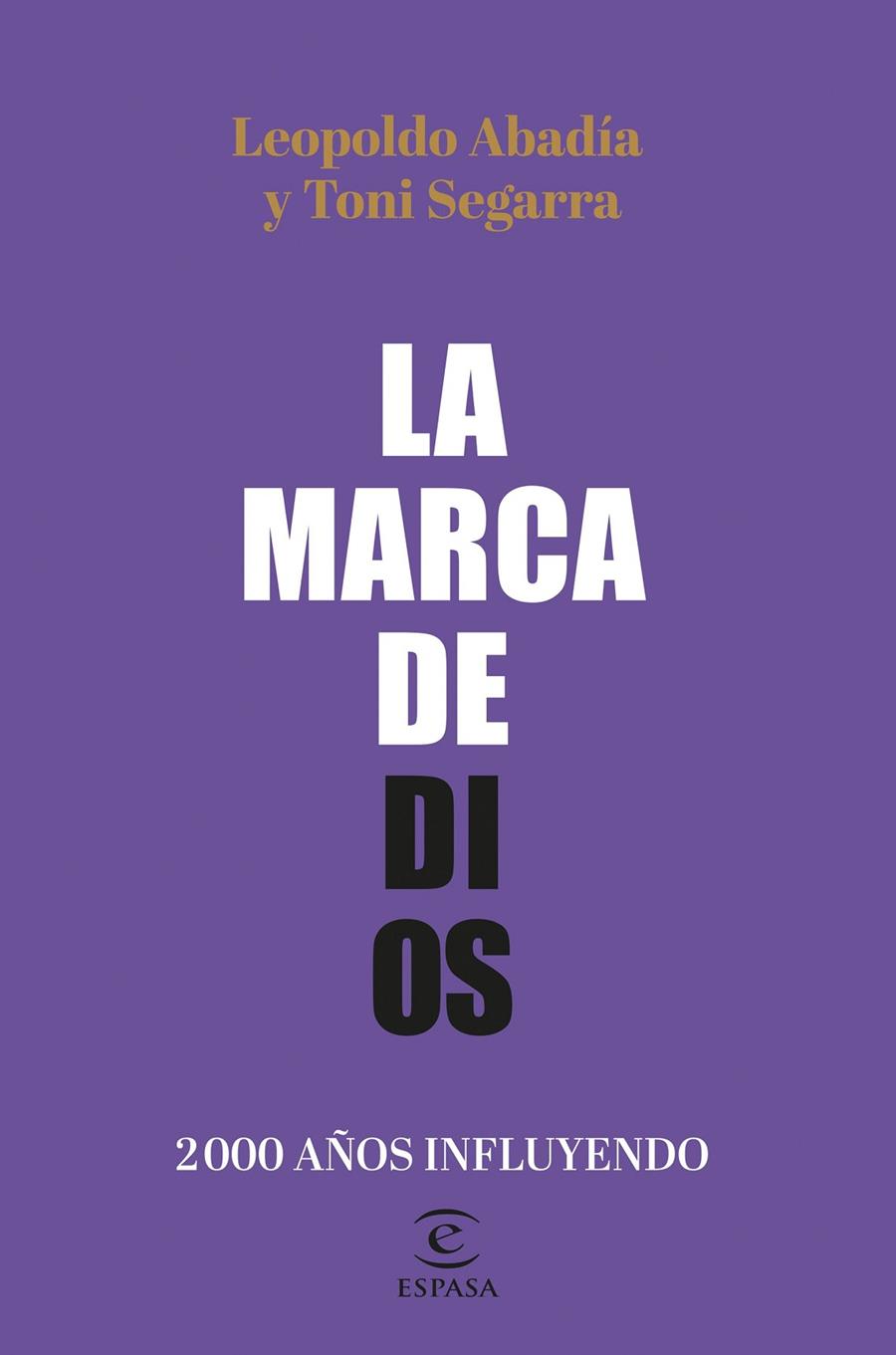 Marca de Dios, La | 9788467064605 | Abadía, Leopoldo / Segarra, Toni