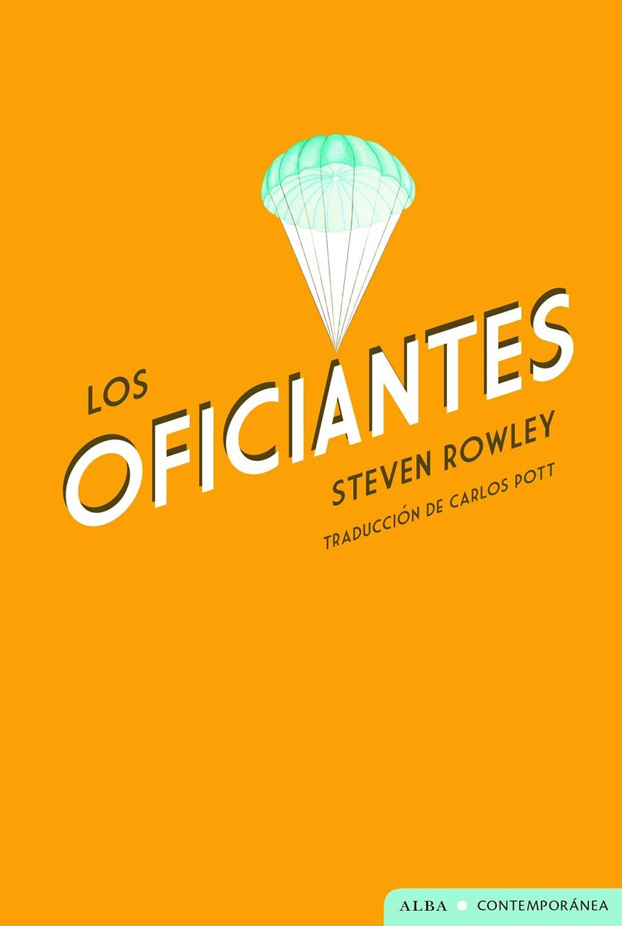 Oficiantes, Los | 9788411780896 | Rowley, Steven