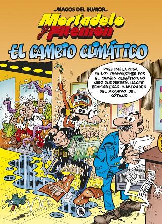 Mortadelo y Filemón 211 : El cambio climático  | 9788402424693 | Ibáñez, Francisco