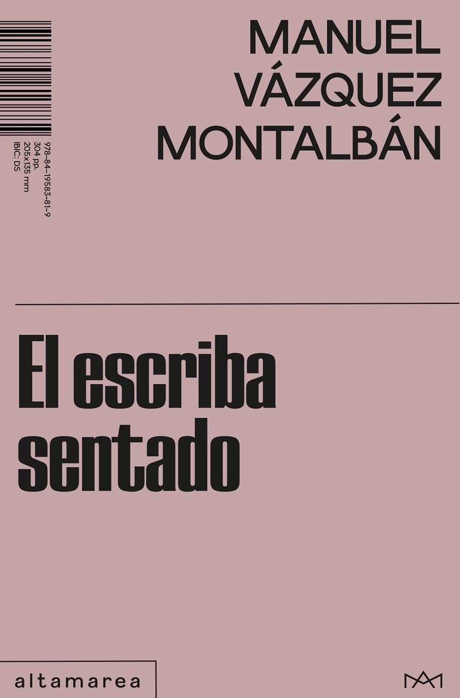 Escriba sentado, El | 9788419583819 | Vázquez Montalbán, Manuel