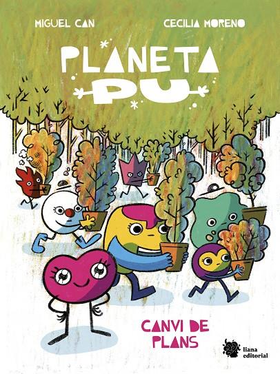 Planeta Pu : Canvi de plans | 9788410158030 | Can, Miguel / Moreno, Cecilia