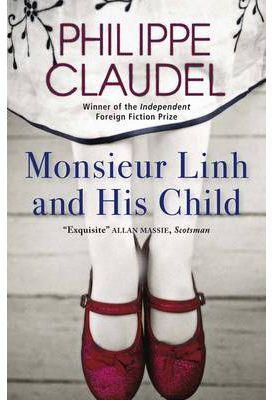 Monsieur Linh and His Child | 9780857050991 | Claudel, Philippe