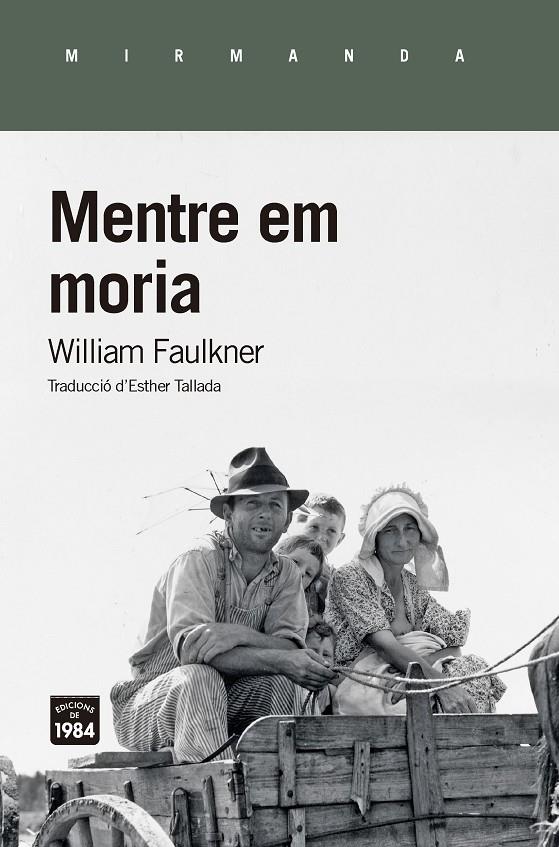 Mentre em moria | 9788416987474 | Faulkner, William