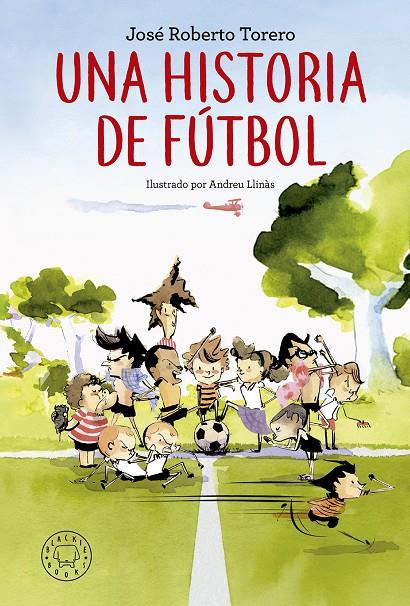 Historia de fútbol, Una | 9788417059194 | Torero, José Roberto