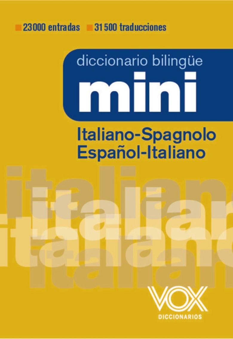 Diccionario Mini Italiano-Spagnolo / Español-Italiano | 9788499744049 | AA.VV.