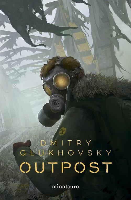 Outpost 1 | 9788445014776 | Glukhovsky, Dmitry