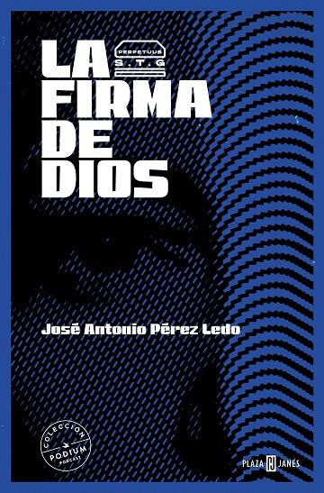 Firma de Dios, La | 9788401032950 | Pérez Ledo, José Antonio