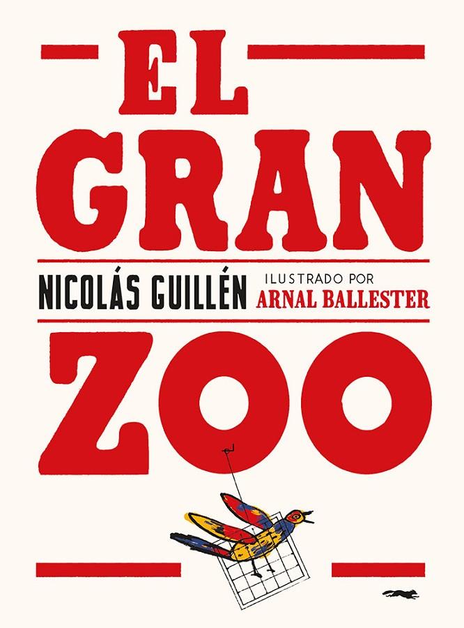 Gran Zoo, El | 9788412470758 | Guillén, Nicolás