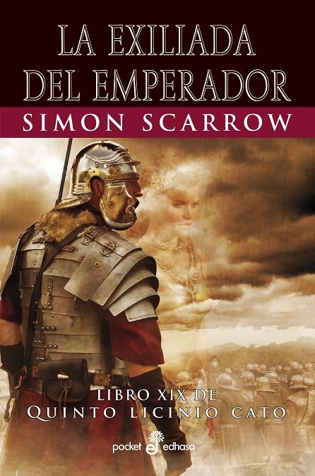 Quinto Licinio Cato XIX : La exiliada del emperador | 9788435022583 | Scarrow, Simon